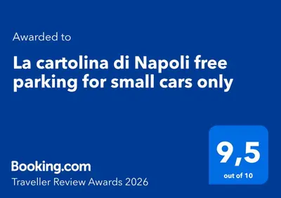 Certificato, attestato, insegna o altro documento esposto da La cartolina di Napoli free parking for small cars only